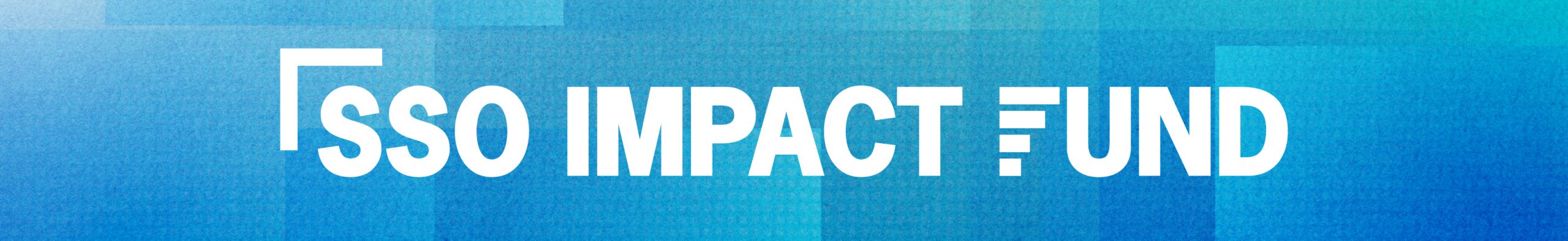 SSO_ImpactFund_780x120